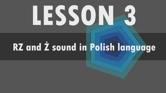 Polish alphabet: RZ and Ż sound in Polish language