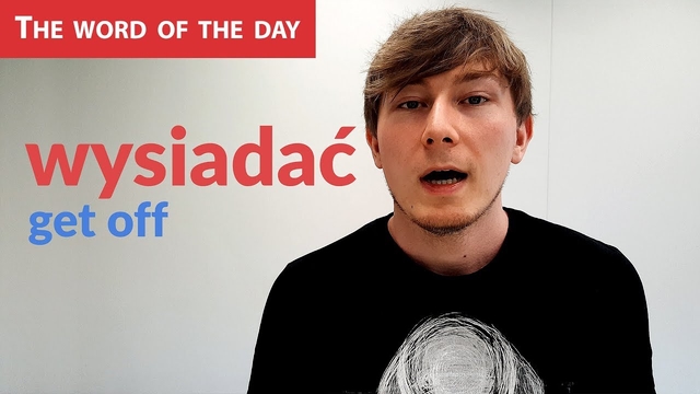 Learn Polish Language: The word of the day - wysiadać