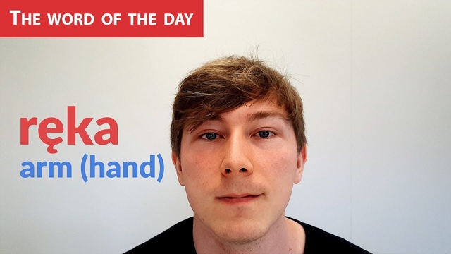 Learn Polish Language: The word of the day - ręka
