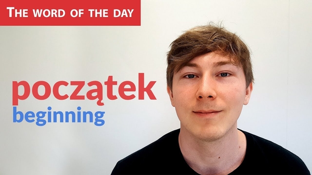 Learn Polish Language: The word of the day - początek