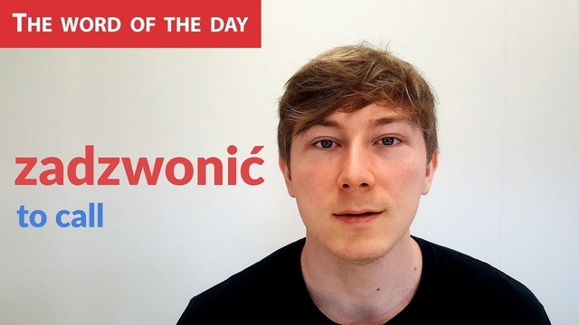 Learn Polish Language: The word of the day - zadzwonić
